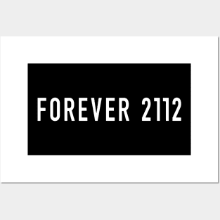 Forever 2112 Posters and Art